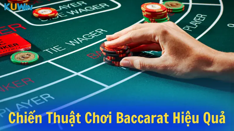 Chiến thuật chơi hiệu quả 