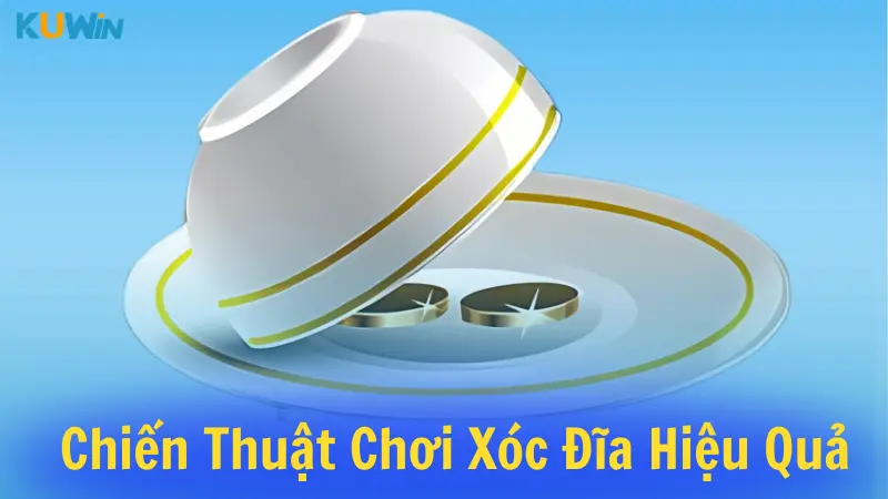 Chiến thuật chơi hiệu quả