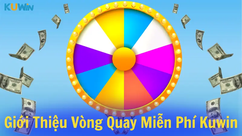 Giới thiệu về sự kiện Vòng quay miễn phí mỗi ngày