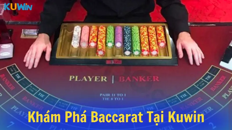 Khám phá về baccarat 