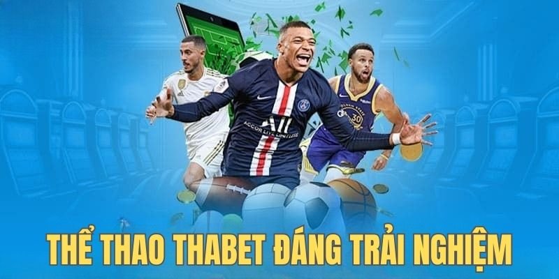 Thể thao Thabet mang lại tính giải trí cao cho cộng đồng game thủ